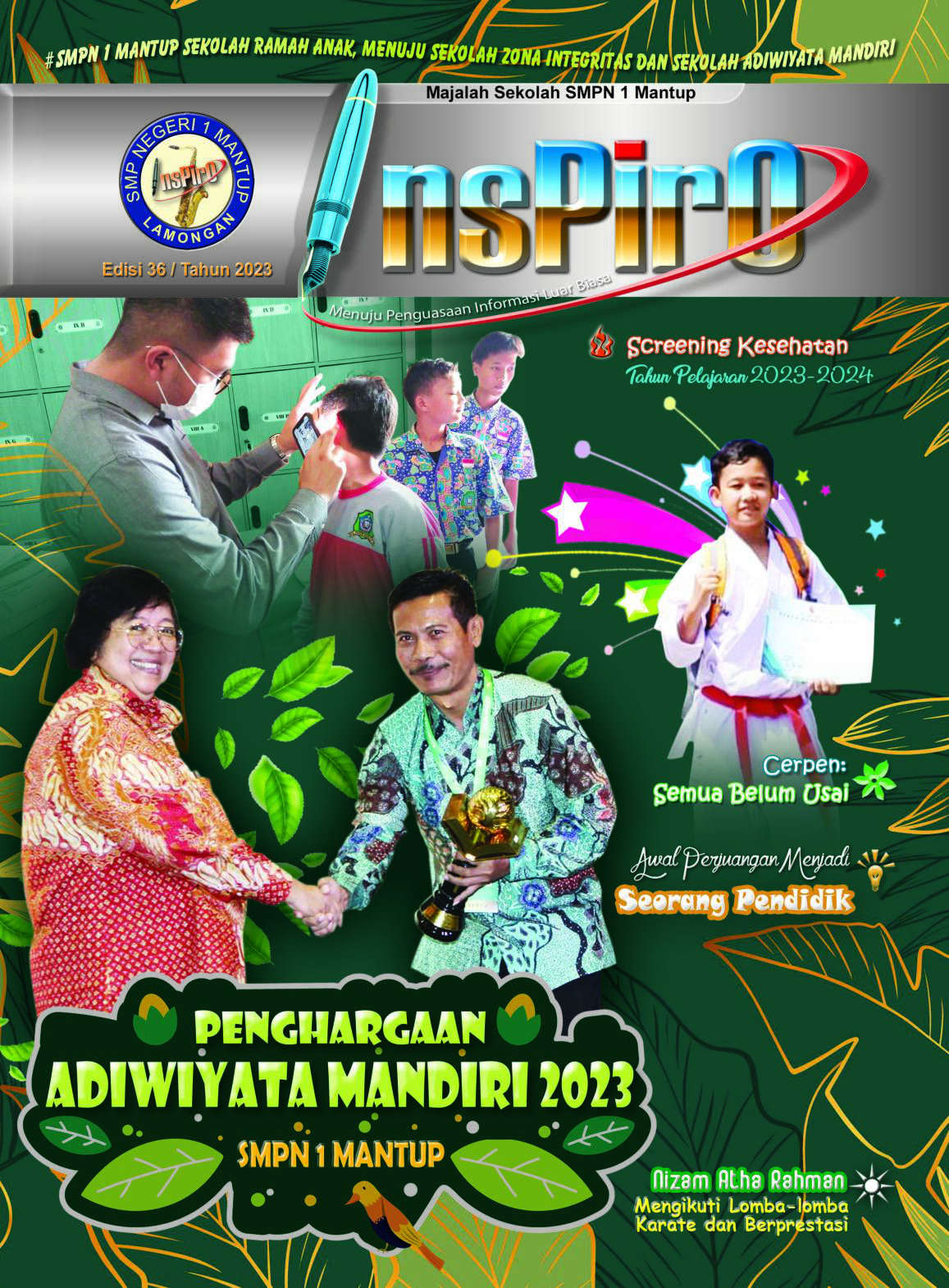 PENGHARGAAN ADIWIYATA MANDIRI 2023 SMPN 1 MANTUP